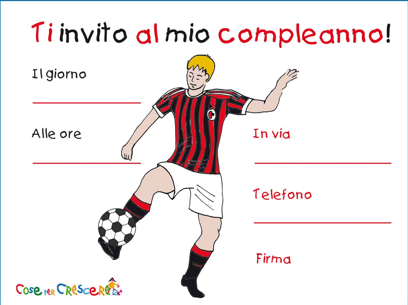 Invito Per Il Compleanno Di Un Piccolo Tifoso Del Milan