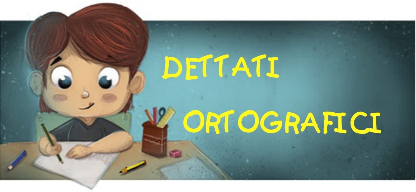 Dettati Ortografici Per Bambini Della Scuola Primaria Esercizi Ortografia Scuola Elementare