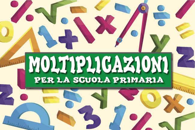 Esercizi E Schede Didattiche Sulle Moltiplicazioni Per La Scuola Primaria